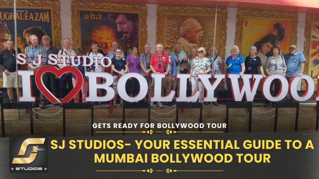SJ Studios- Your Essential Guide to a Mumbai Bollywood Tour
